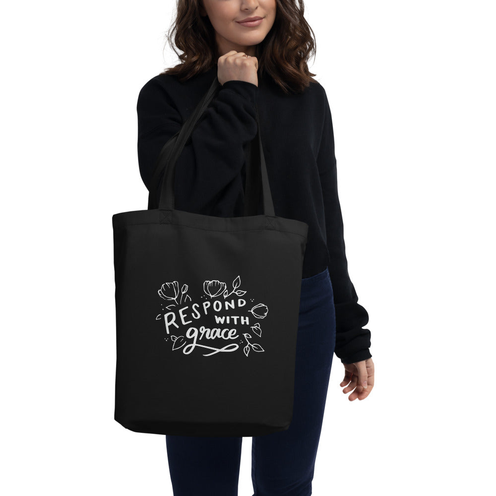 Eco Tote Bag - Respond with Grace